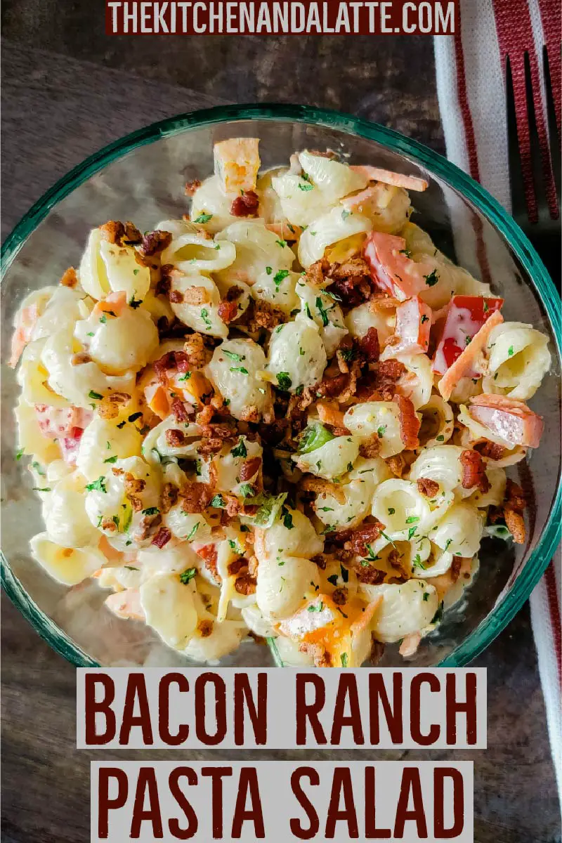 Bacon Ranch Pasta Salad - Pinterest image