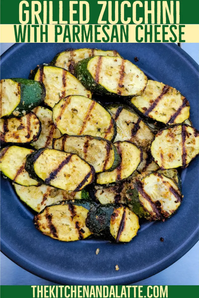 grilled zucchini with parmesan cheese - Pinterest image