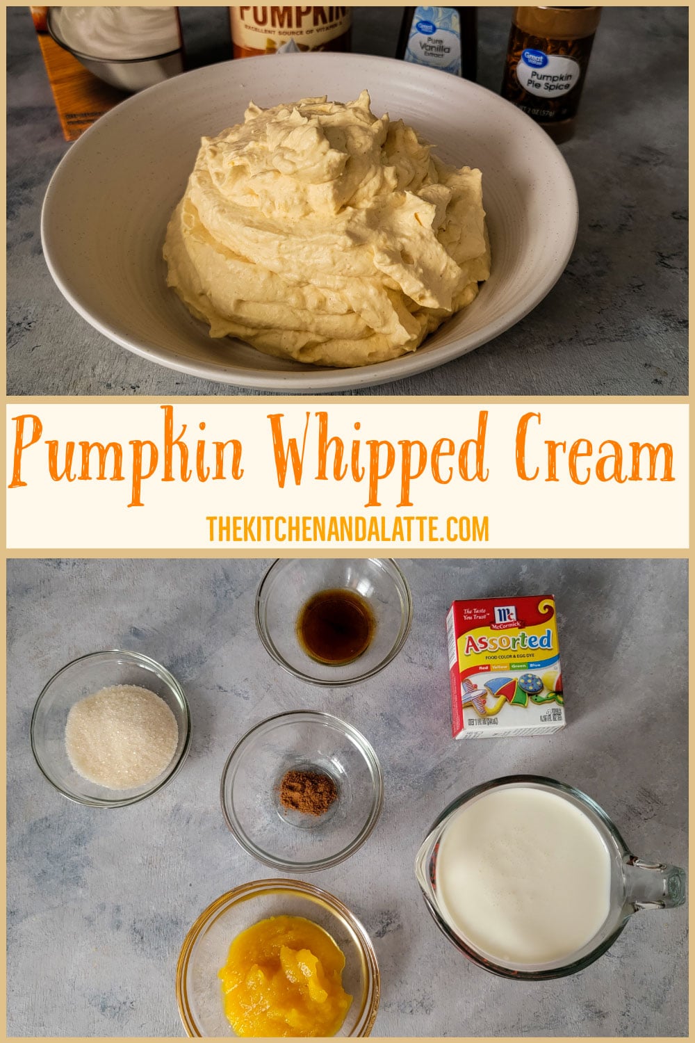 Pinterest image text pumpkin whipped cream. 2 pictures 1 is pumpkin whipped cream in a bowl. Other image is the ingredients in prep bowls.