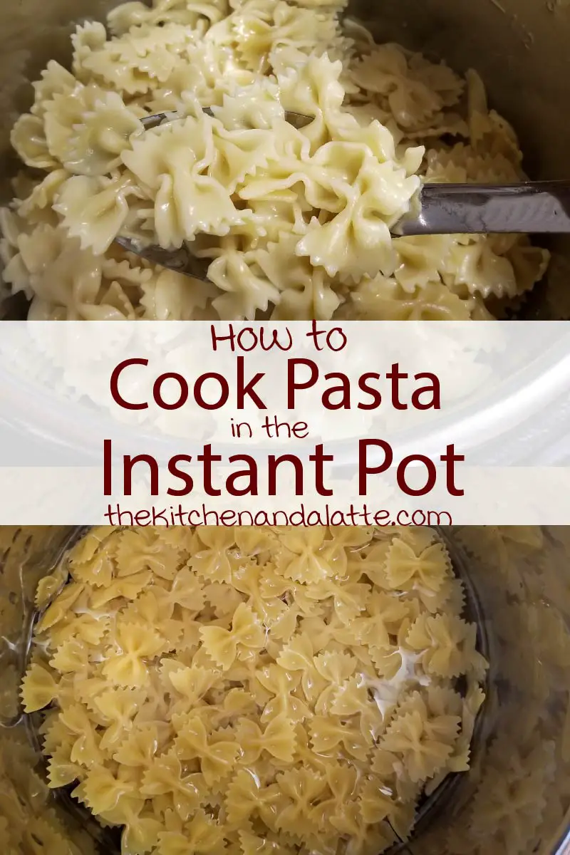 How to cook pasta in the Instant Pot
