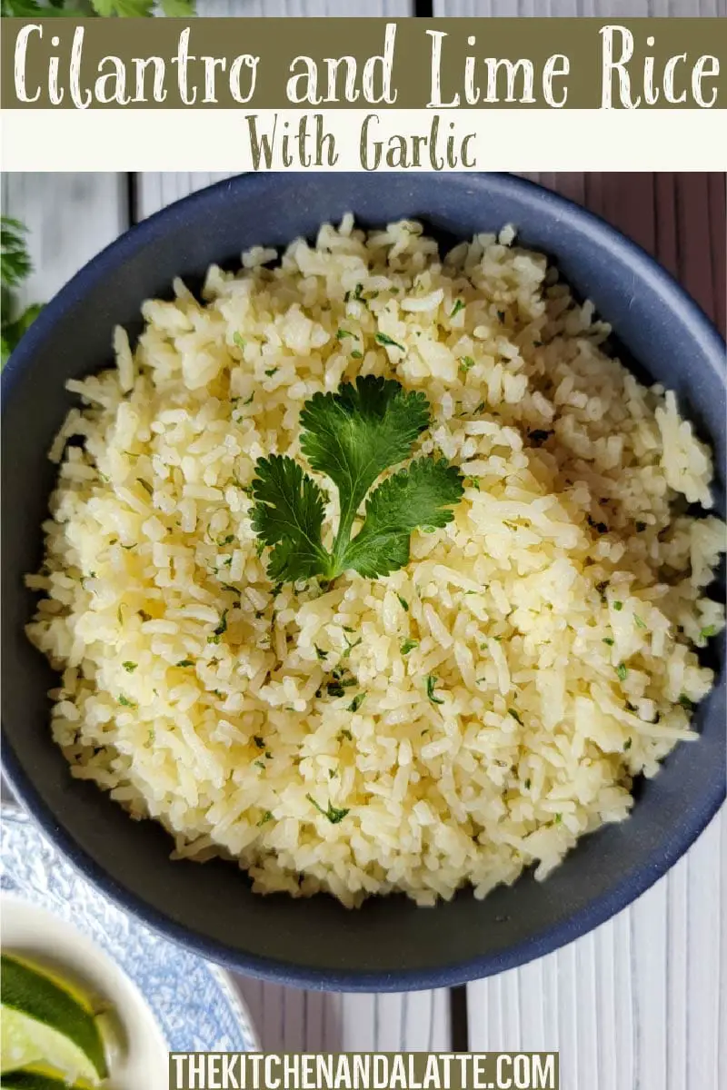 cilantro and lime rice with garlic - Pinterest graphic