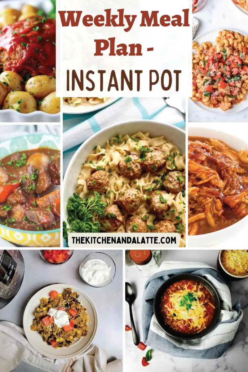 Weekly meal plan - Instant Pot Pinterest image. Hungarian goulash, meatloaf and potatoes, BBQ chicken, Bruschetta chicken with pasta, taco rice, stuffed pepper soup and Swedish meatballs with pasta.